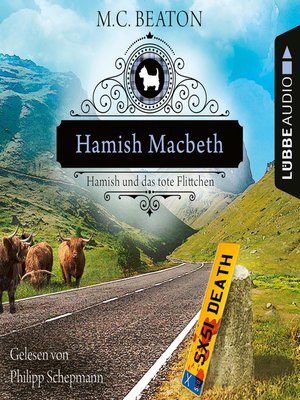 cover image of Hamish Macbeth und das tote Flittchen--Schottland-Krimis, Teil 5